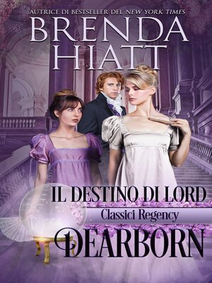 cover image of Il destino di lord Dearborn
